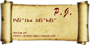 Pálka Jákó névjegykártya